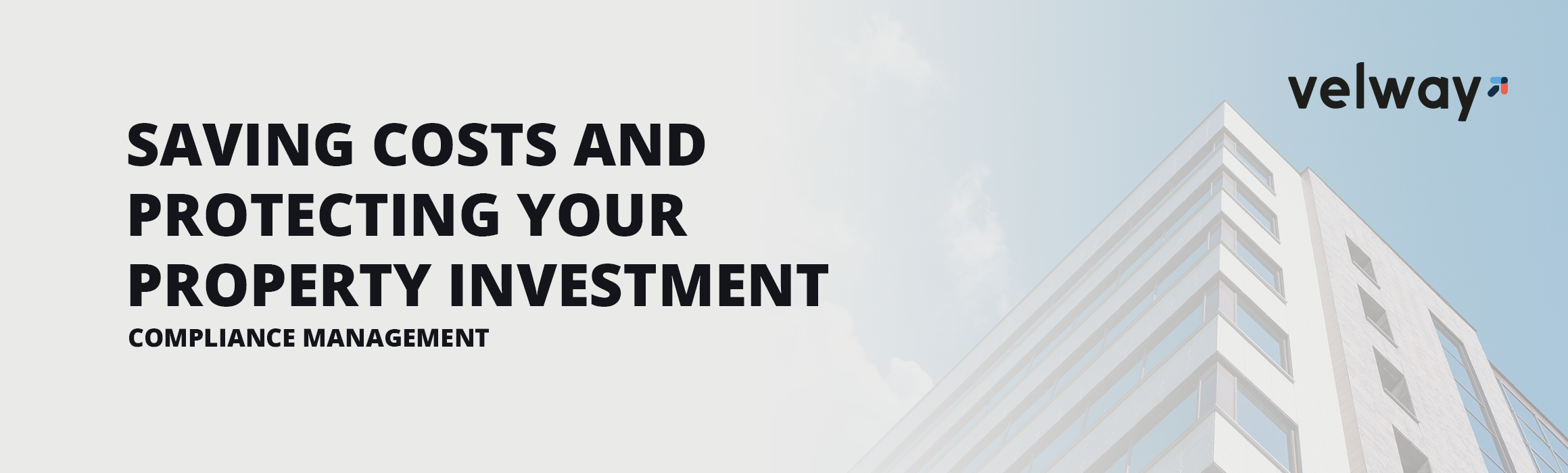 How Compliance Management Saves Costs and Protects Your Property Investment